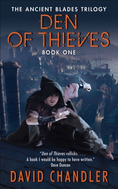 Den of Thieves : The Ancient Blades Trilogy, EPUB eBook