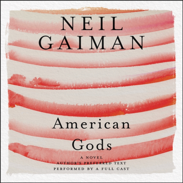 American Gods: The Tenth Anniversary Edition : Full Cast Production, eAudiobook MP3 eaudioBook