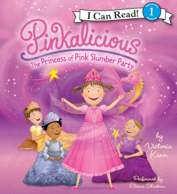 Pinkalicious: the Princess of Pink Slumber Party, eAudiobook MP3 eaudioBook