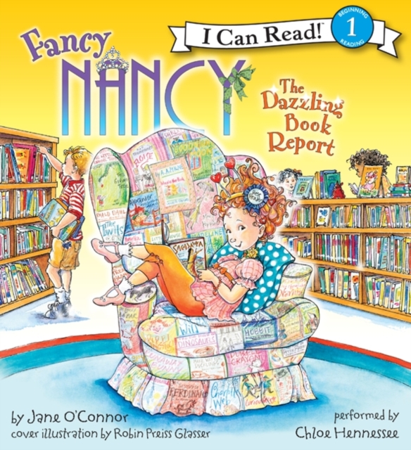 Fancy Nancy: the Dazzling Book Report, eAudiobook MP3 eaudioBook