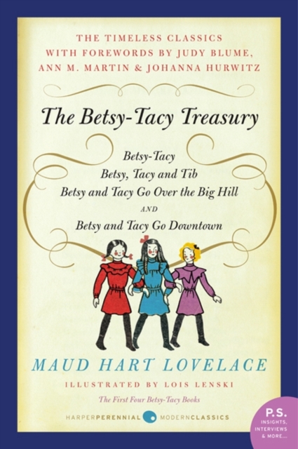 Betsy-Tacy Treasury : The First Four Betsy-Tacy Books, EPUB eBook