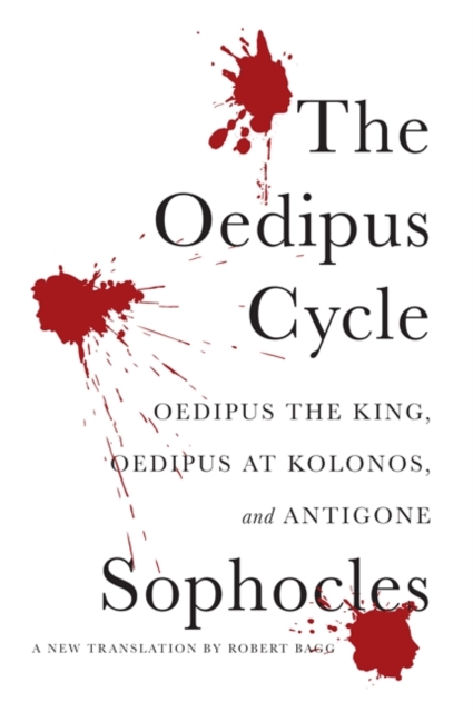 The Oedipus Cycle : A New Translation, EPUB eBook