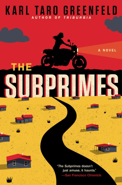 The Subprimes : A Novel, EPUB eBook