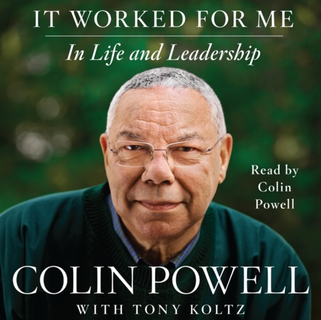 It Worked for Me : In Life and Leadership, eAudiobook MP3 eaudioBook