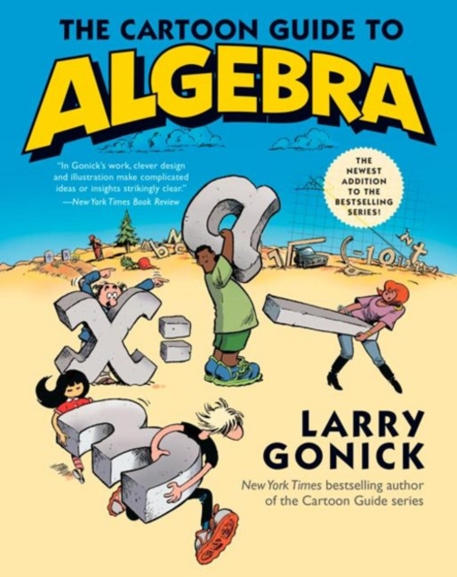 The Cartoon Guide to Algebra, Paperback / softback Book