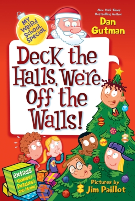 My Weird School Special: Deck the Halls, We're Off the Walls!, EPUB eBook