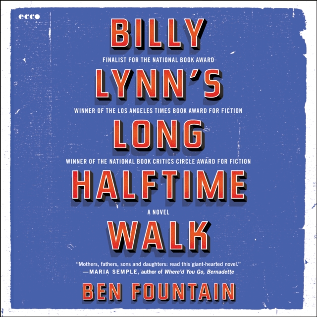 Billy Lynn's Long Halftime Walk : A Novel, eAudiobook MP3 eaudioBook