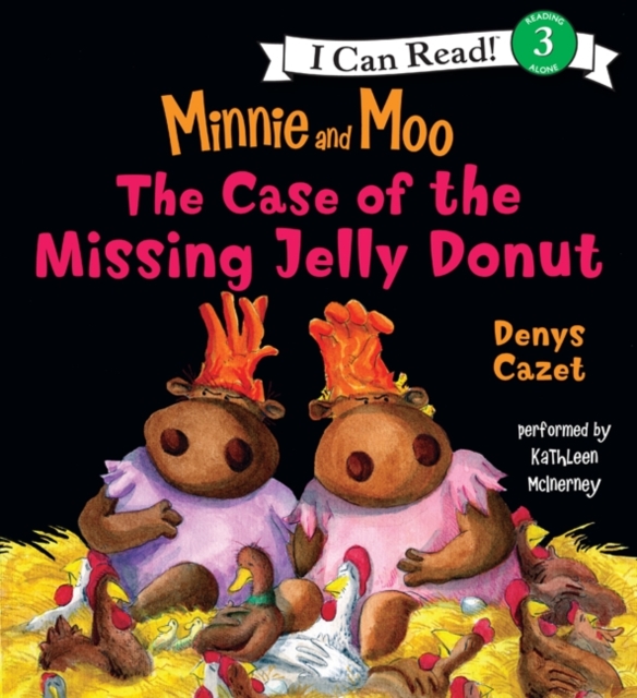 Minnie and Moo: the Case of the Missing Jelly Donut, eAudiobook MP3 eaudioBook