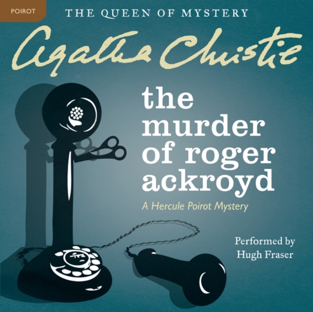 The Murder of Roger Ackroyd : A Hercule Poirot Mystery, eAudiobook MP3 eaudioBook