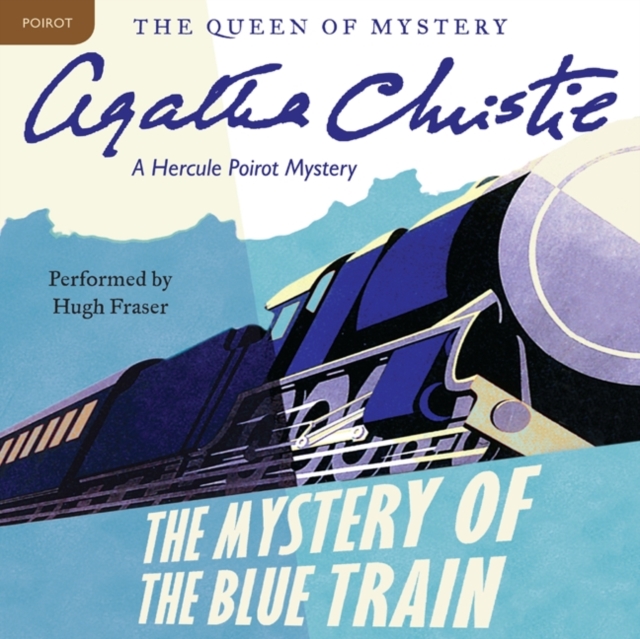 The Mystery of the Blue Train : A Hercule Poirot Mystery, eAudiobook MP3 eaudioBook