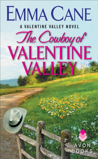 The Cowboy of Valentine Valley, EPUB eBook