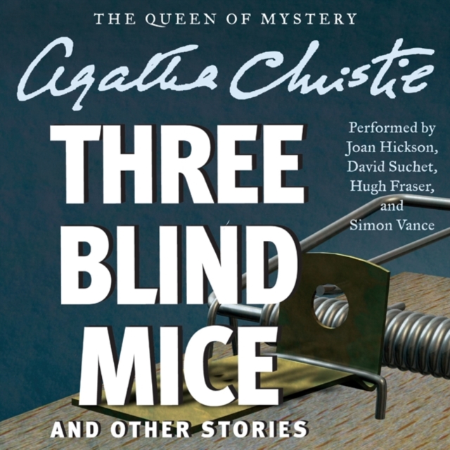 Three Blind Mice and Other Stories, eAudiobook MP3 eaudioBook