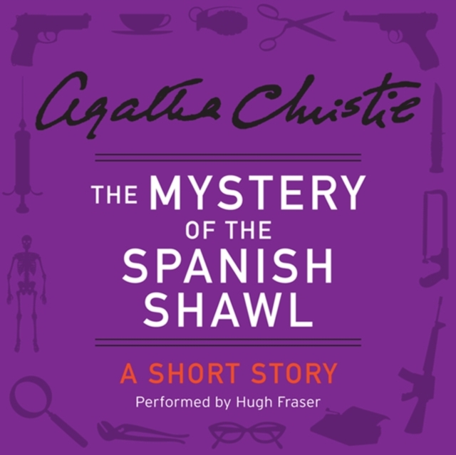 The Mystery of the Spanish Shawl : A Short Story, eAudiobook MP3 eaudioBook