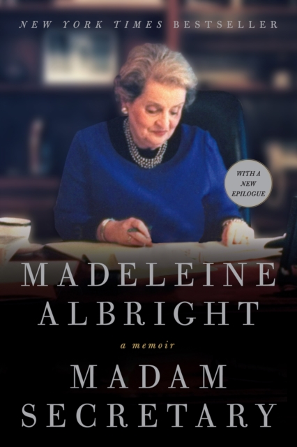 Madam Secretary : A Memoir, EPUB eBook