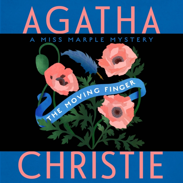 The Moving Finger : A Miss Marple Mystery, eAudiobook MP3 eaudioBook