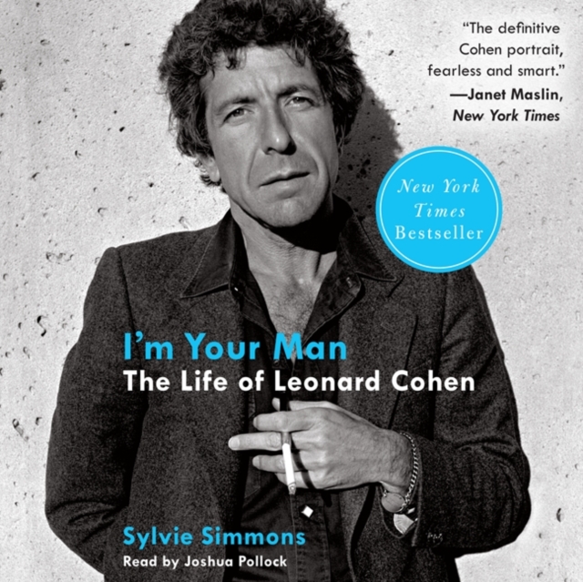 I'm Your Man : The Life of Leonard Cohen, eAudiobook MP3 eaudioBook