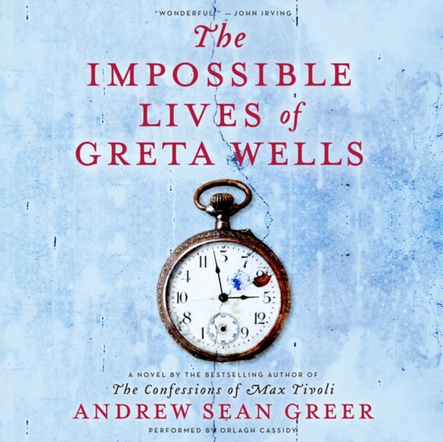 The Impossible Lives of Greta Wells, eAudiobook MP3 eaudioBook