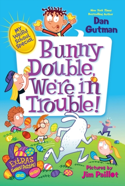 My Weird School Special: Bunny Double, We're in Trouble!, EPUB eBook