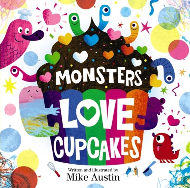 Monsters Love Cupcakes, Hardback Book