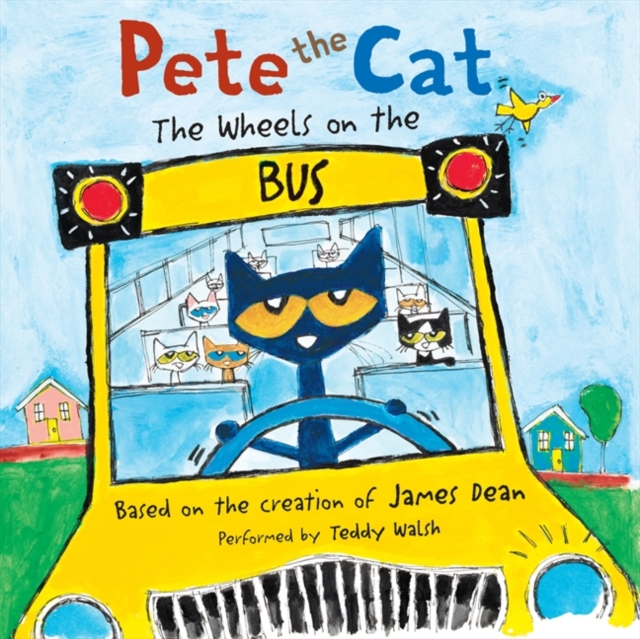 Pete the Cat: the Wheels on the Bus, eAudiobook MP3 eaudioBook