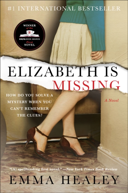 Elizabeth Is Missing : A Novel, EPUB eBook