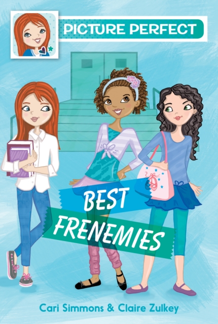 Picture Perfect #3: Best Frenemies, EPUB eBook