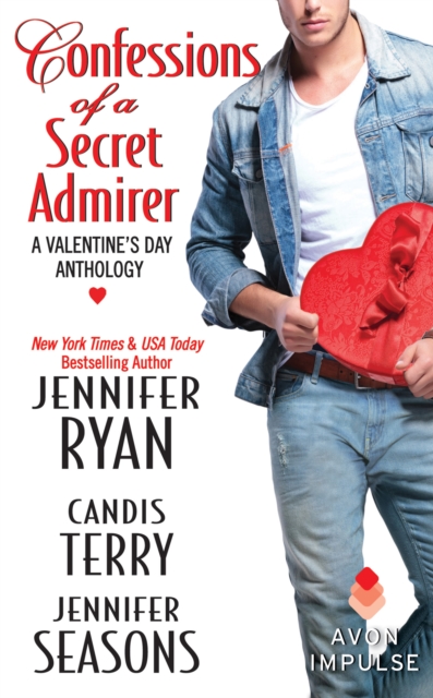 Confessions of a Secret Admirer : A Valentine's Day Anthology, EPUB eBook