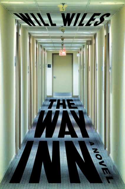 The Way Inn : A Novel, EPUB eBook