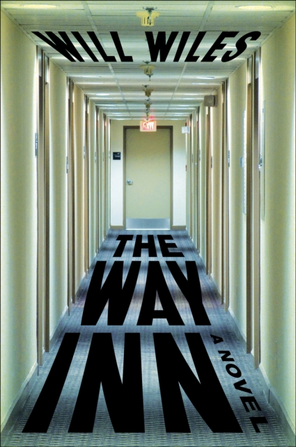 The Way Inn : A Novel, EPUB eBook