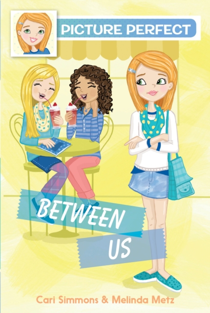 Picture Perfect #4: Between Us, EPUB eBook