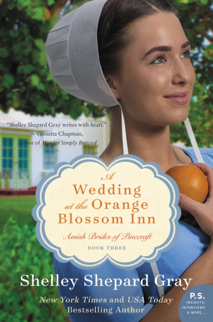 A Wedding at the Orange Blossom Inn : Amish Brides of Pinecraft, Book Three, EPUB eBook