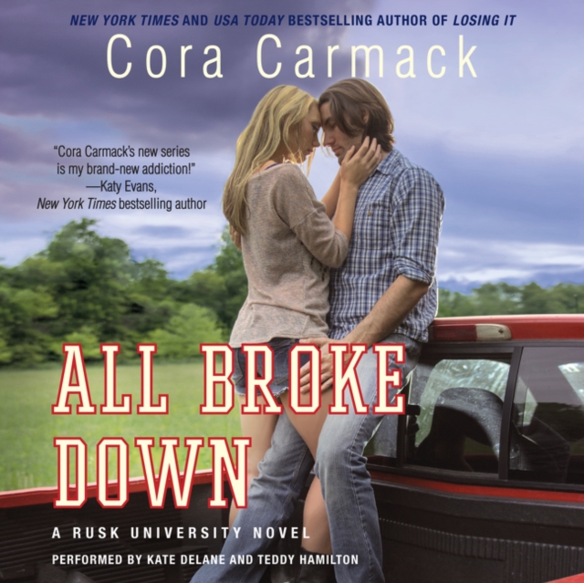 All Broke Down : A Rusk University Novel, eAudiobook MP3 eaudioBook