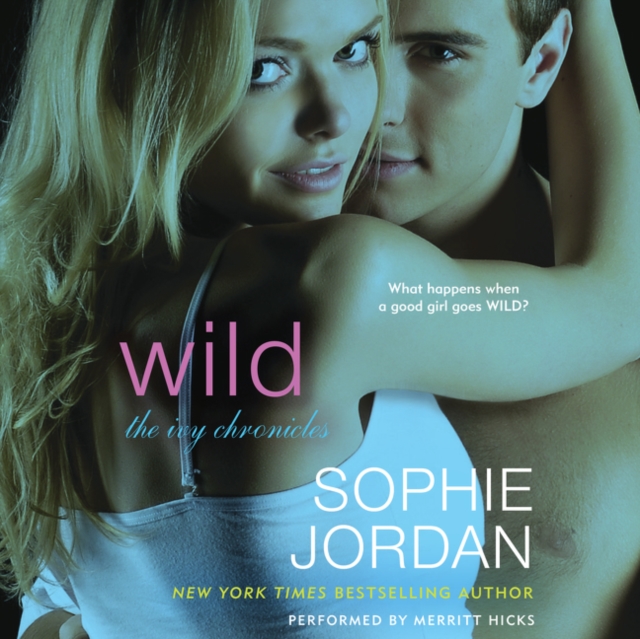 Wild : The Ivy Chronicles, eAudiobook MP3 eaudioBook