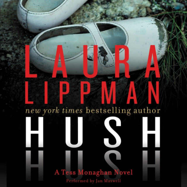 Hush Hush : A Tess Monaghan Novel, eAudiobook MP3 eaudioBook