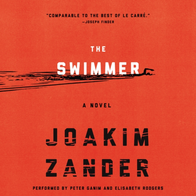 The Swimmer : A Novel, eAudiobook MP3 eaudioBook