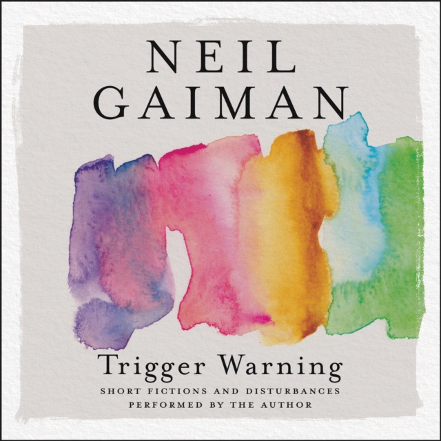 Trigger Warning : Short Fictions and Disturbances, eAudiobook MP3 eaudioBook