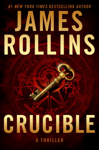 Crucible : A Thriller, EPUB eBook