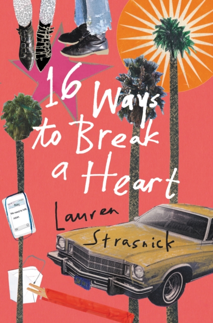 16 Ways to Break a Heart, EPUB eBook