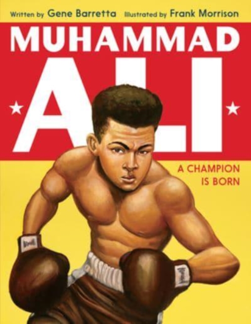 Muhammad Ali : A Champion Is Born, Paperback / softback Book