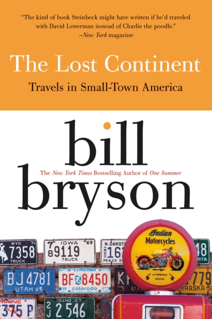 The Lost Continent : Travels in Small Town America, EPUB eBook