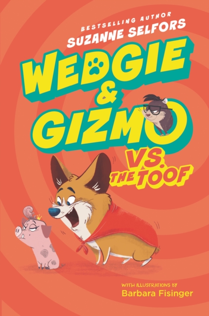 Wedgie & Gizmo vs. the Toof, EPUB eBook