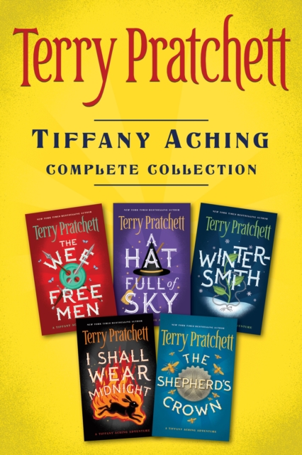 Tiffany Aching Complete 5-Book Collection : The Wee Free Men, A Hat Full of Sky, Wintersmith, I Shall Wear Midnight, The Shepherd's Crown, EPUB eBook
