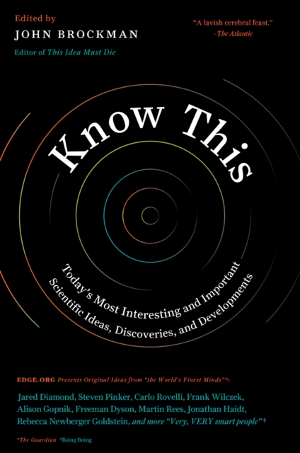 Know This : Today's Most Interesting and Important Scientific Ideas, Discoveries, and Developments, EPUB eBook