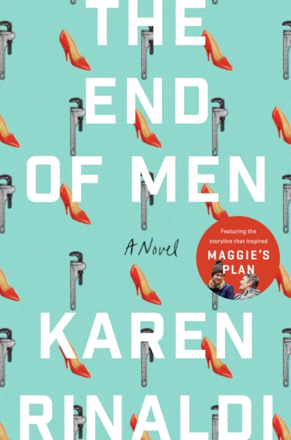 The End of Men : A Novel, EPUB eBook