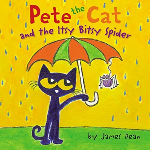 Pete the Cat and the Itsy Bitsy Spider, Hardback Book