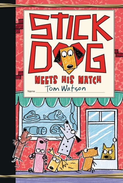 Stick Dog Meets His Match, EPUB eBook