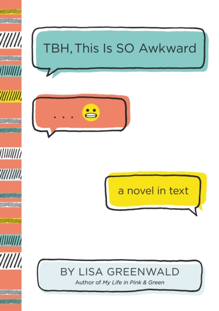 TBH #1: TBH, This Is So Awkward, EPUB eBook