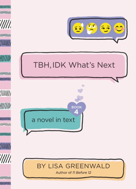 TBH #4: TBH, IDK What's Next, EPUB eBook