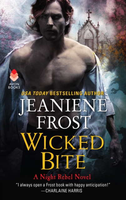 Wicked Bite : A Night Rebel Novel, EPUB eBook