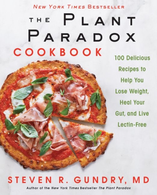 The Plant Paradox Cookbook, Hardback Book